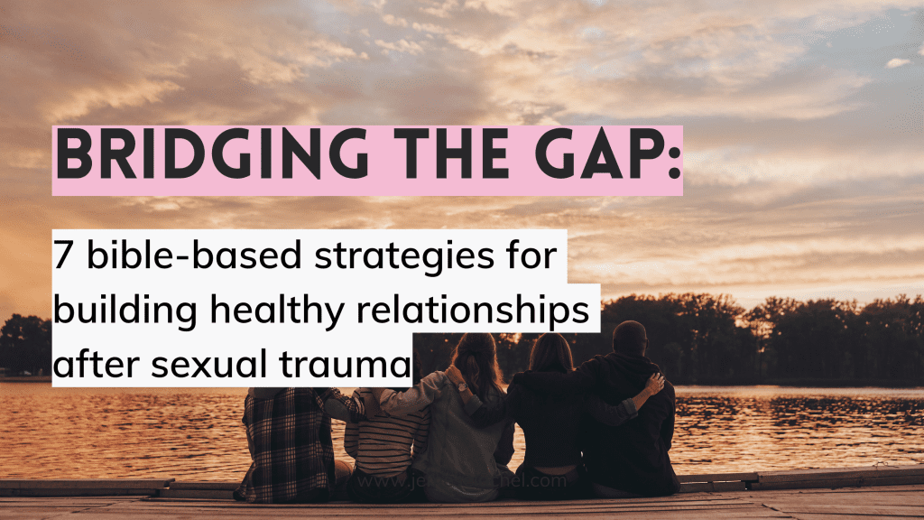 Healthy relationships after trauma