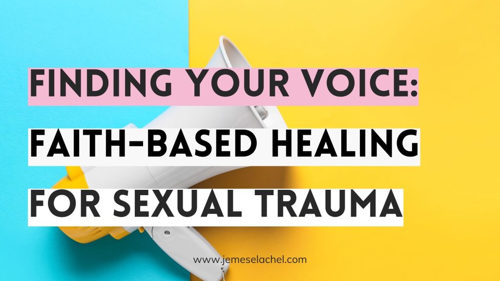 Faith-based healing for sexual abuse survivors