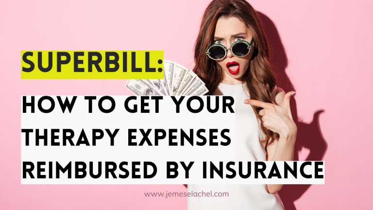 How to use Superbills for therapy expense reimbursement
